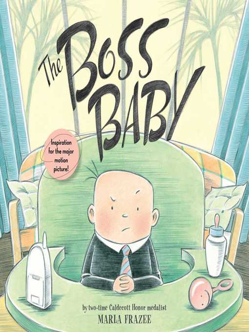 Малыш от босса исцели мою. Марла Фрейзи босс молокосос книга. Marla Frazee the Boss Baby. Босс бэби книга. Марла фраза Boss Baby.